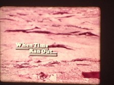 WHEN TIME RAN OUT 1980 16MM
