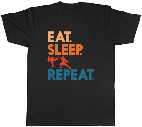 Eat sleep martial arts - eat,