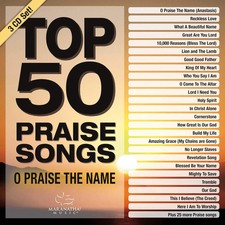 Top 50 Praise Songs - O Praise