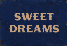 Sweet Dreams Metal Sign, Sweet