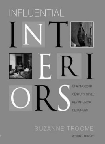 Influential interiors - influential, by