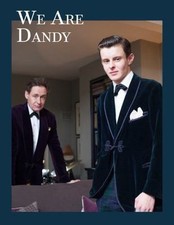 We Are Dandy: The Elegant