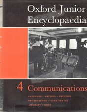 VINTAGE BOOK · OXFORD JUNIOR ENCYCLOPAEDIA 4 · COMMUNICATIONS · 1961