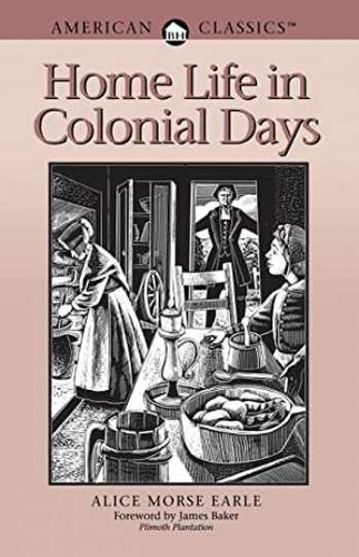Home life colonial days - in,