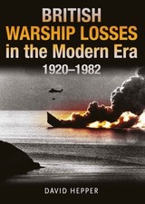 BRITISH WARSHIP LOSSES IN THE