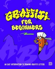 Graffiti for Beginners -