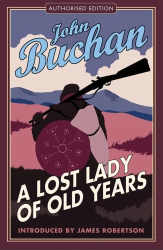 John buchan lost lady - buchan, of