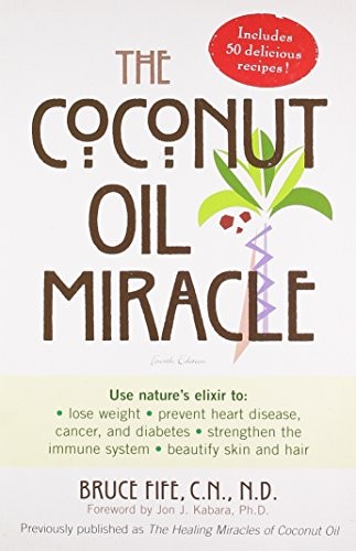 Coconut oil miracle fourth - coconut,