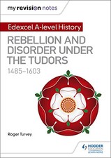 My Revision Notes: Edexcel A-level History: Rebellion and di... by Turvey, Roger