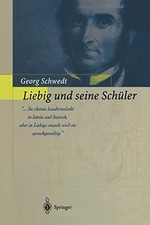 			Liebig und seine Schuler 