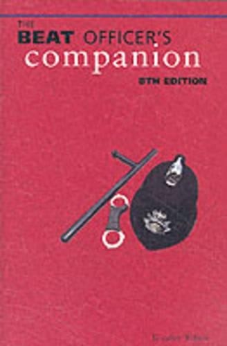 The beat officer companion - the, officer's