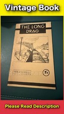 The Long Drag by W R Mitchell