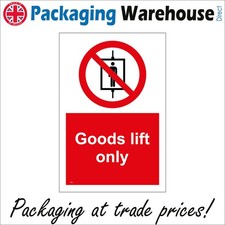 SIGN Goods Lift Only Cargo