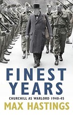 Finest Years: Churchill as