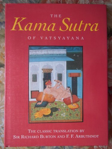 The kama sutra - the, of