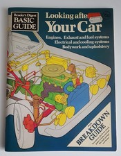 READERS DIGEST BASIC GUIDE - LOOKING AFTER YOUR CAR