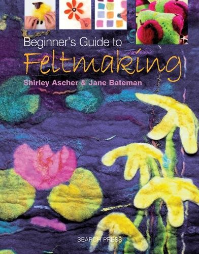 Beginner guide feltmaking - guide,