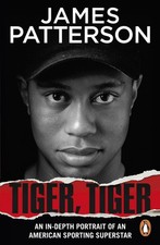 Tiger, Tiger: The unmissable
