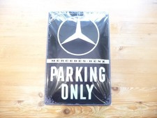 MERCEDES BENZ PARKING   METAL SIGN