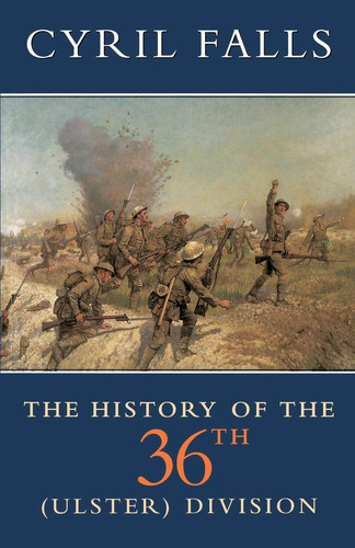 History the 36th ulster - 36th,