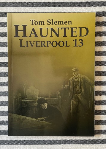 Haunted liverpool tom - 13,