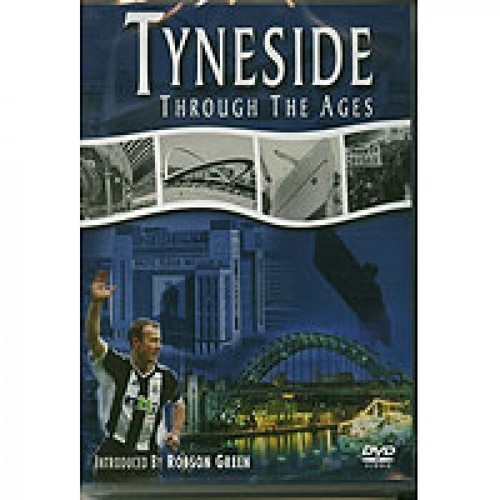 Tyneside through the ages - tyneside,