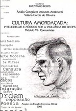 Invent?rio DEOPS. M?dulo 6. Cultura Amorda?ada