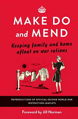 Make and mend - and, keeping