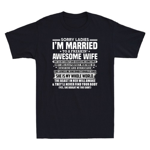 Sorry tee awesome married - tee,