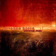 TRISTAN KLEIN - UNIVERSAL MOJO