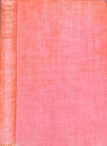 Two centuries foxhunting - two, of