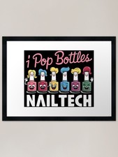 I Pop Bottles Nail Tech Framed