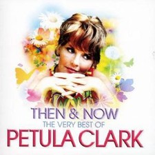 Petula Clark: Then and Now -