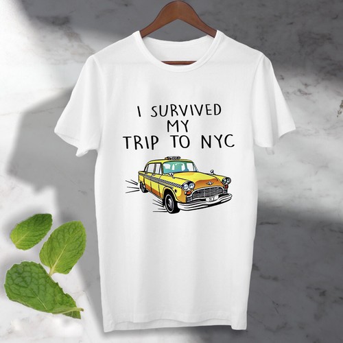 Survived trip nyc t - survived, my