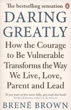 Bren? Brown : Daring Greatly