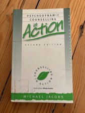 Psychodynamic Counselling in Action (Counselling in Action... - Jacobs, Michael