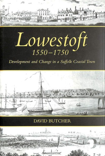 Lowestoft 1550 1750 - 1550–1750, –