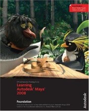 Learning Autodesk Maya 2008 : Foundation Paperback Autodesk Maya