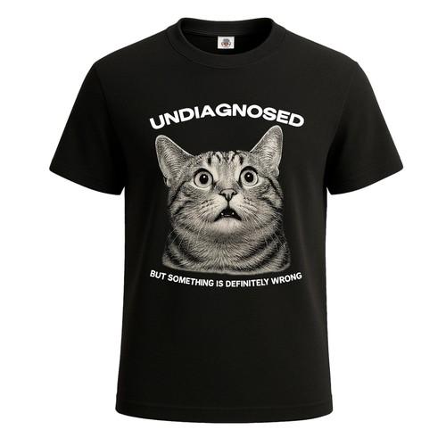 Undiagnosed but everyone - but, everyone's