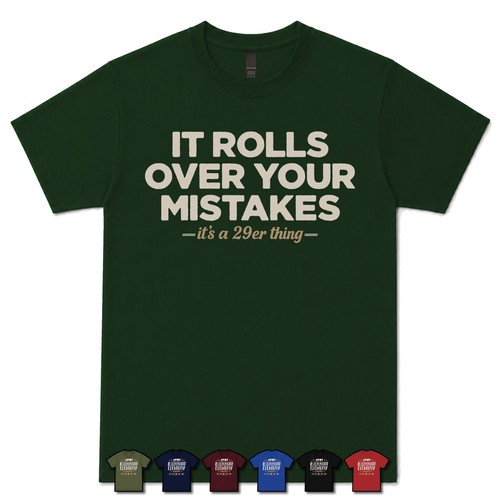 Rolls over your - it, mistakes