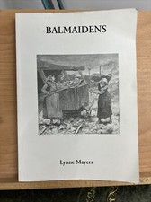 Balmaidens lynne mayers 2004 - balmaidens,