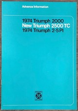 TRIUMPH 2000, 2500 TC & 2.5 PI Car Pre Release Sales Brochure 1974 #T1031/3.74