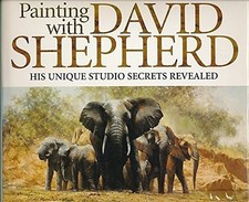 Painting With David Shepherd -