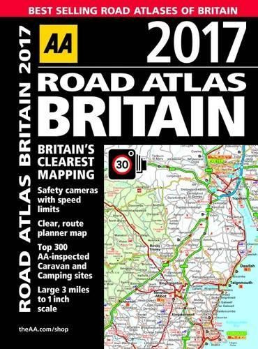 Road atlas britain 2017 aa - 2017, (aa