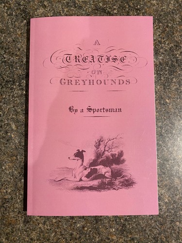 Treatise greyhounds with - a,