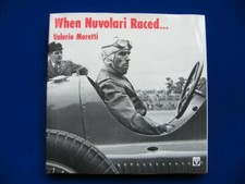 When Nuvolari Raced - Valerio Moretti - Hardback - Ltd Edition