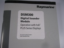 Raymarine DSM300 Digital Sounder Module f/hsb2+Series Displays Owner's Manual