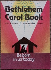 Bethlehem Carol Book - 32nd Edition - with Guitar Chords