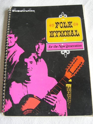 1970 folk hymnal for the - 1970's,
