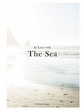 In Love With The Sea: Ocean Coffee Table Book (White Natural Cover): Large 8.25